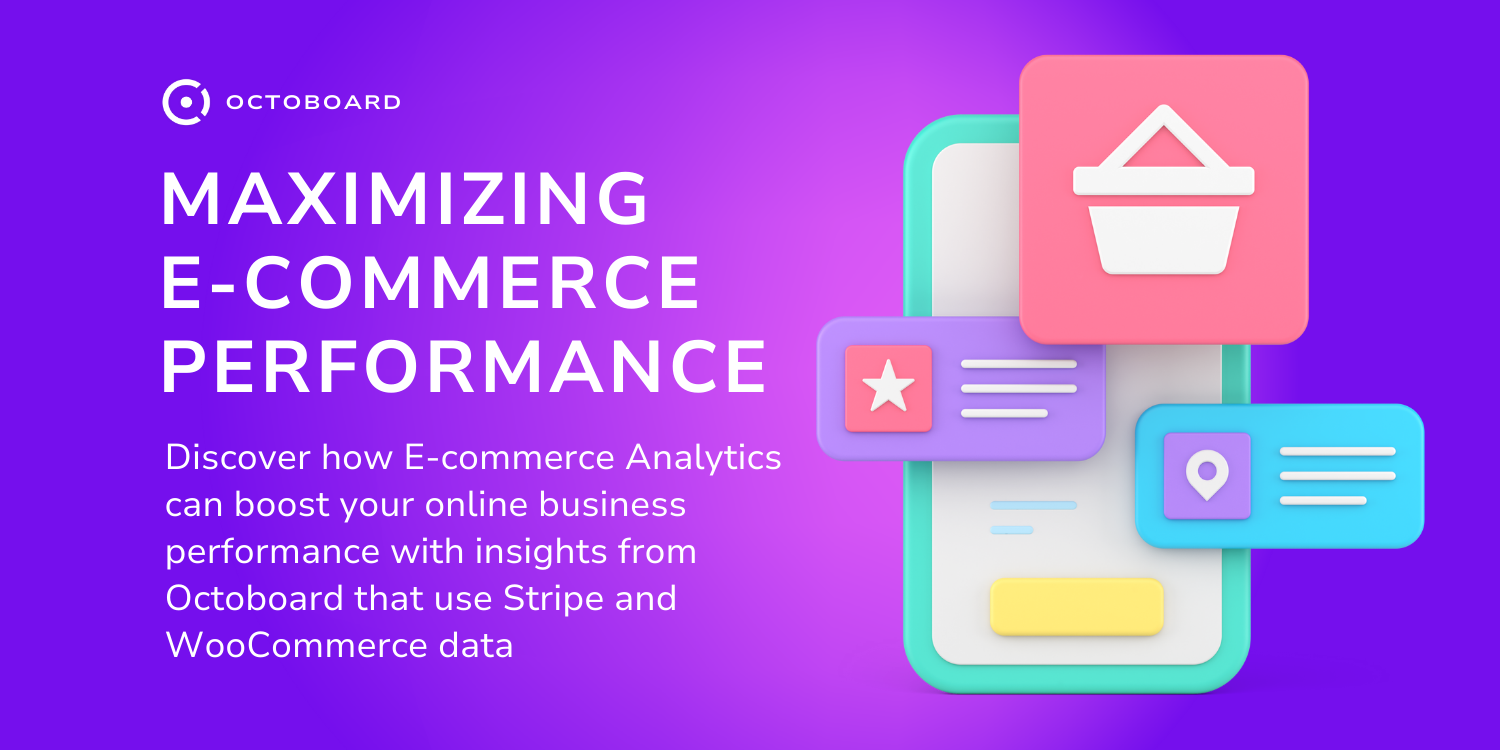 OCTOBOARD: Maximizing ecommerce performance