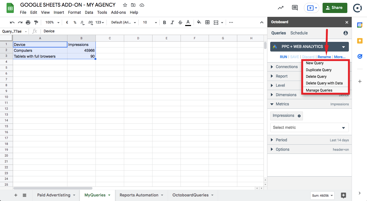 Query management options in google sheets add on